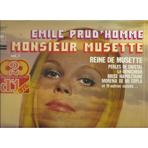 Monsieur Musette Vol. 1 : Reine De Musette, Triolets, Perles De Cristal, Rveil Du Square, Martelette, Aubade D'oiseaux, Rabouine Java, Les Nocturnes, Musette D'italie, .Nuit De Java,.......... - Emile Prud'homme