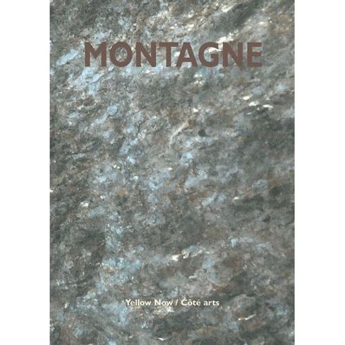 Montagne - Exposition Au Centre Culturel De Marchin Du 18 Mars Au 8 Avril 2012   de Emmanuel D' Autreppe  Format Broch 