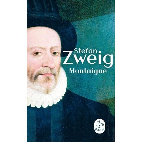 Montaigne   de Zweig Stefan  Format Poche 