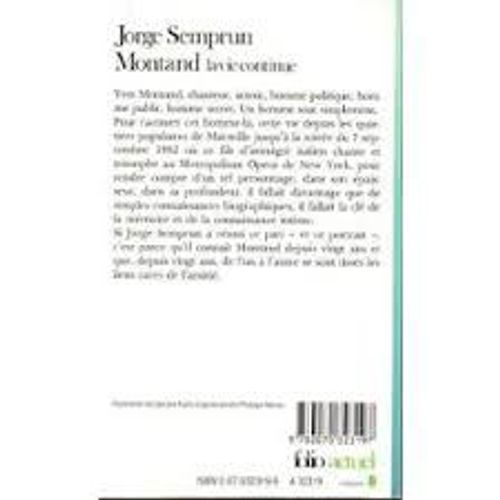 Montand La Vie Continue   de Jorge Semprun 