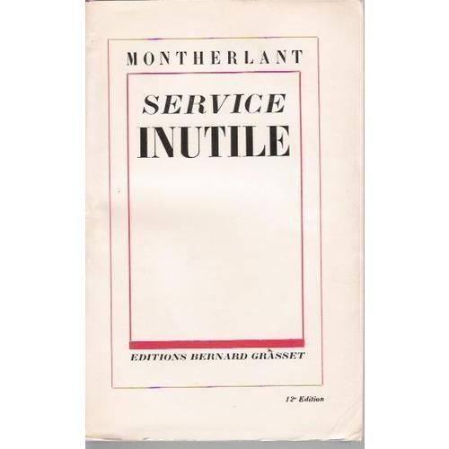 Service Inutile   de Montherlant