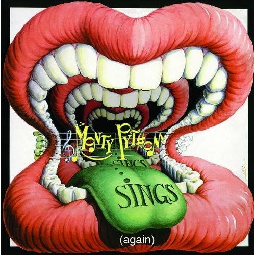 Monthy Python Sings (Again) - Monty Python