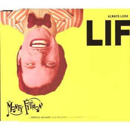 Always Look On The Bright Side Of Life - Monty Python