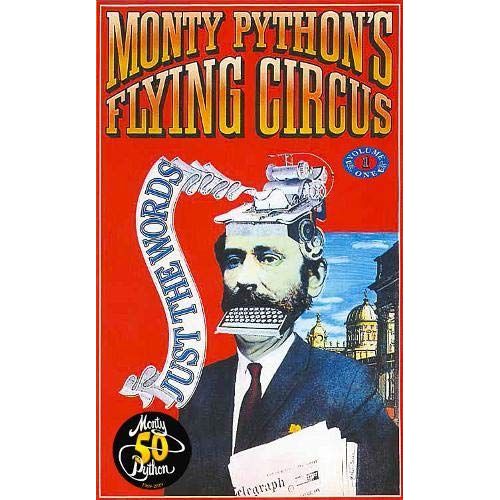 Monty Python's Flying Circus Just The Words Volume One    Format Broch 