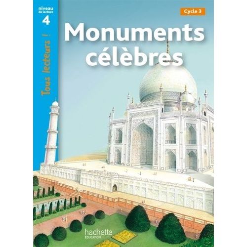 Monuments Clbres - Niveau De Lecture 4    Format Non Precis 