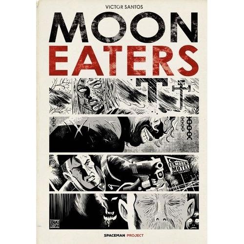 Moon Eaters   de victor santos  Format Album 