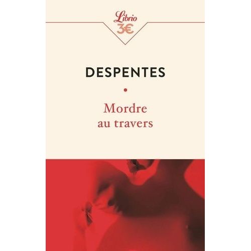 Mordre Au Travers    Format Poche 