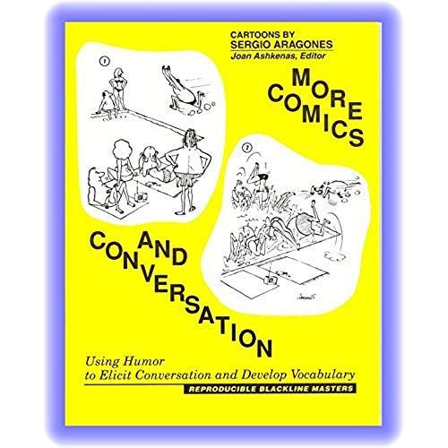 More Comics And Conversation: Using Humor To Elicit Conversation And Develop Vocabulary, Reproducible Blackline Masters   de Sergio Aragones  Format Broch 