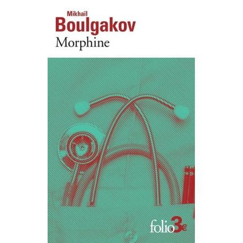 Morphine   de Mikhal Boulgakov