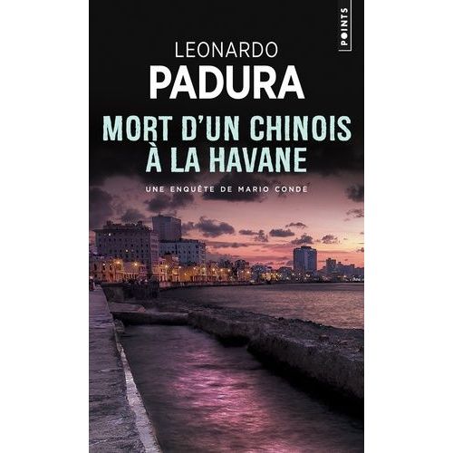Mort D'un Chinois  La Havane   de Padura Leonardo  Format Poche 