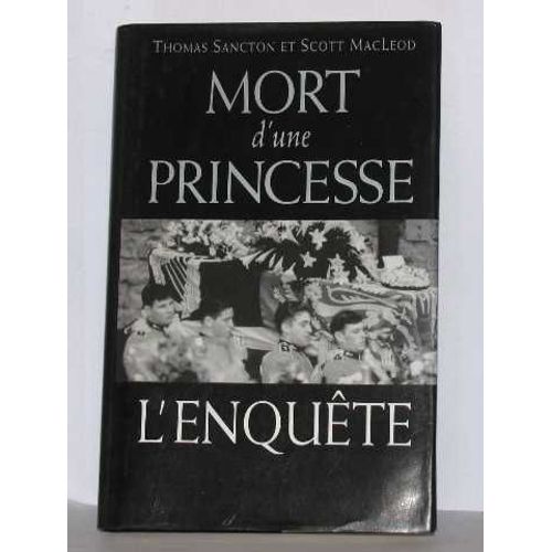 Mort D'une Princesse: L'enqute   de thomas sancton