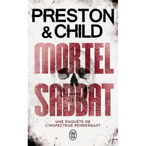 Une Enqute De L'inspecteur Pendergast - Mortel Sabbat    Format Poche 