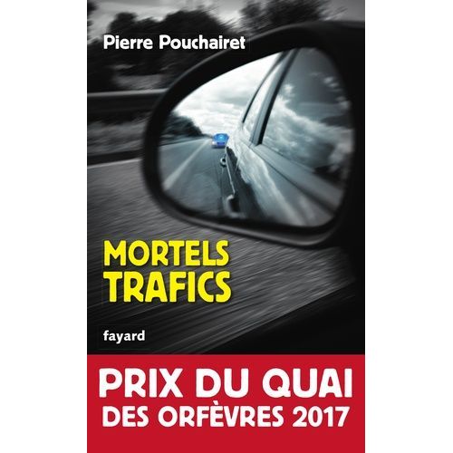 Mortels Trafics    Format Poche 