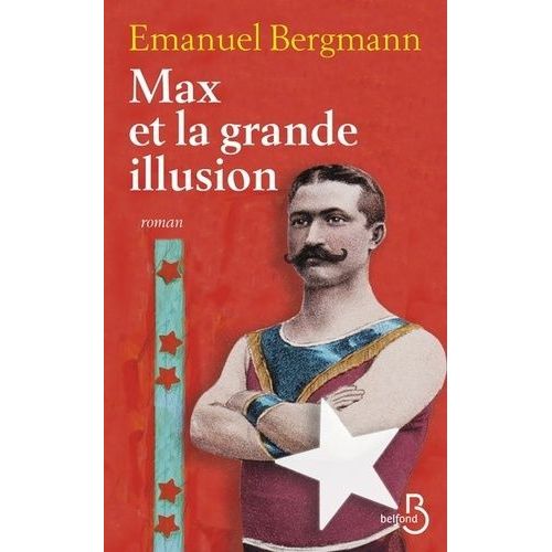 Max Et La Grande Illusion    Format Beau livre 