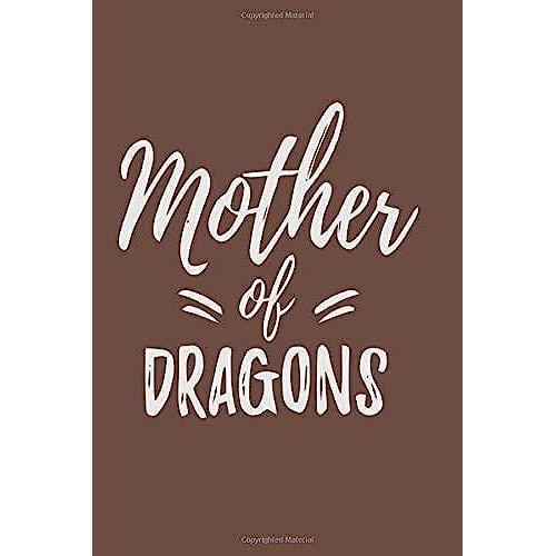 Mother gift-mother of dragons: mother day for best mother ever:notebook ...