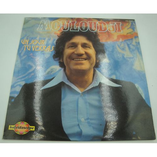 Mouloudji - Un Jour Tu Verras Lp 1977 Kaledoscope - Comme Un P'tit Coquelicot/Java De Varenne - 