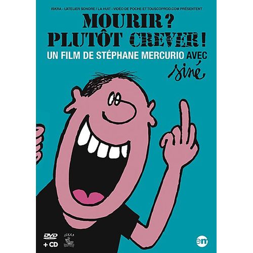 Mourir ? Plutt Crever ! - Dvd + Cd de St?Phane Mercurio