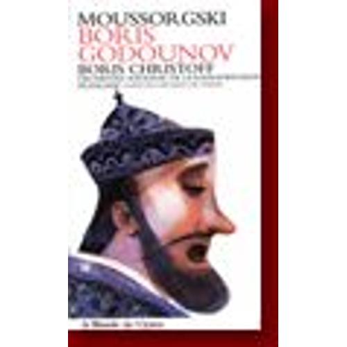 Moussorgski : Boris Godounov - Livret + 3 Cd Le Monde De L'opra - Boris Christoff