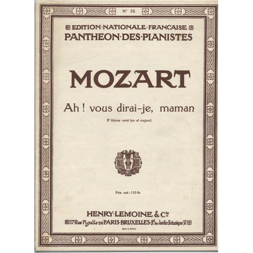 Mozart - Ah ! Vous Dirai-Je Maman 9e Thme Vari / Panthon Des Pianistes N 16