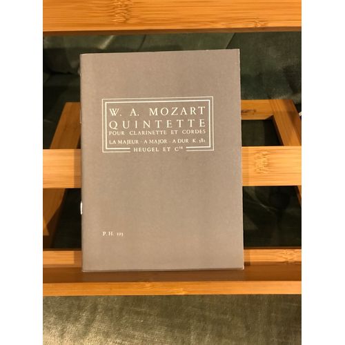 Mozart Quintette Pour Clarinette Et Cordes La Majeur K. 581 Partition