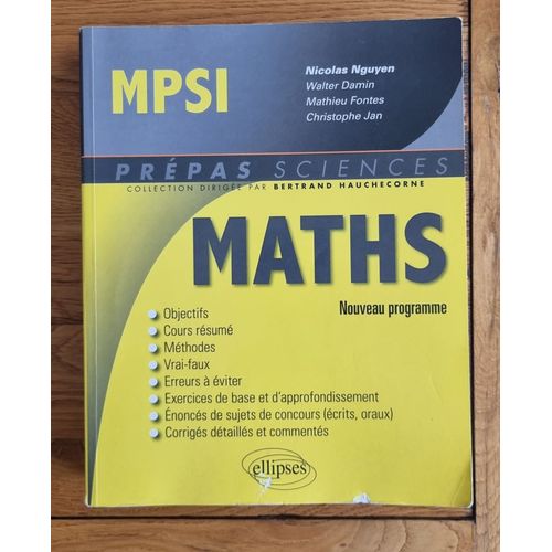 Mpsi, Prpas Sciences, Collection Dirige Par Bertrand Hauchecorne, Maths.   