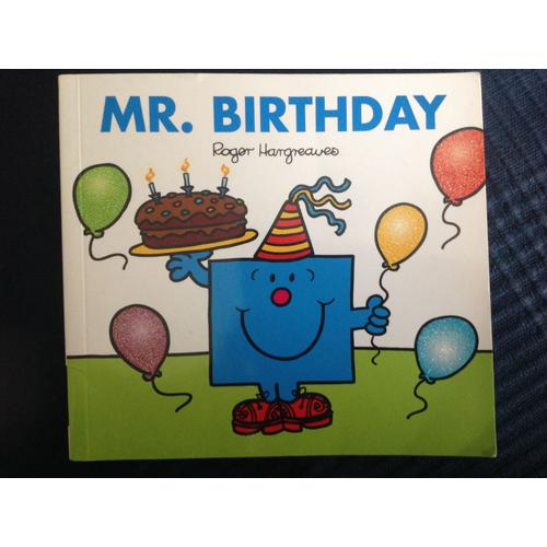 Mr. Birthday (Mr Men) - Livres | Rakuten