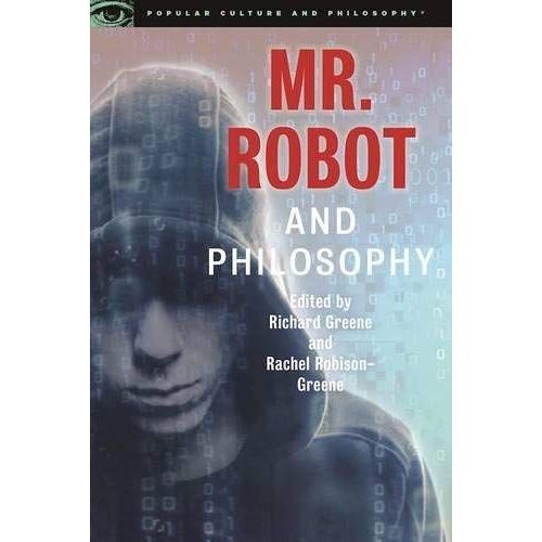 Mr. Robot And Philosophy    Format Broch 