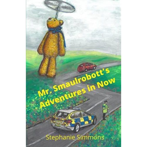Mr. Smaulrobott's Adventures In Now: A Robot From The Future Helps A Man From The Past Make Sense Of The Present   de Simmons, Stephanie  Format Broch 