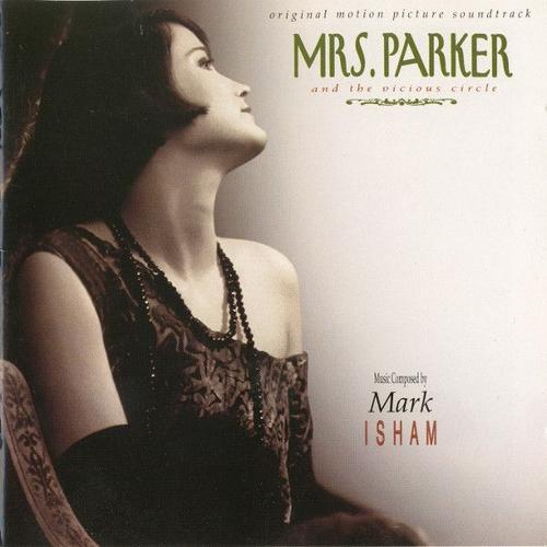 Mrs. Parker And The Vicious Circle (Original Motion Picture Soundtrack) - Isham Mark