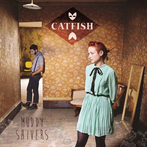 Muddy Shivers - Catfish