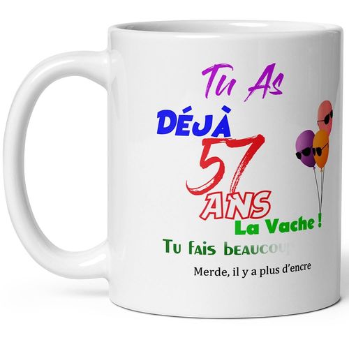 Mug joyeux anniversaire 57 ans humour tasse cinquante ans tasse drole