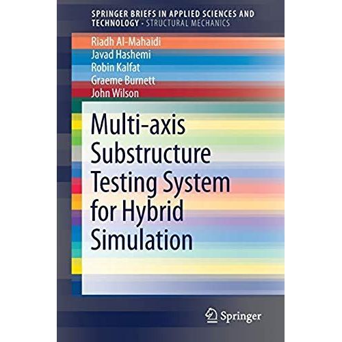 Multi-Axis Substructure Testing System For Hybrid Simulation    Format Broch 