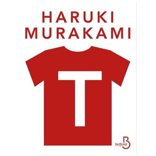 T - Ma Vie En T-Shirts   de Murakami Haruki  Format Beau livre 
