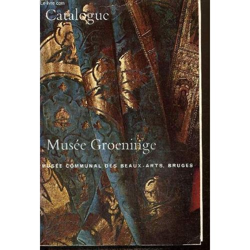 Muse Groeninge - Catalogue   de Pauwels Henri 