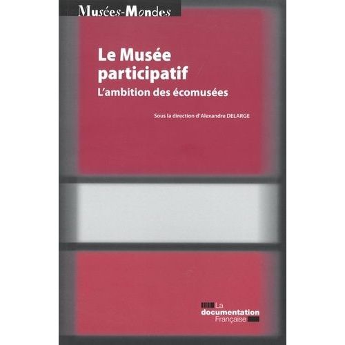 Le Muse Participatif - L'ambition Des comuses    Format Grand Format 