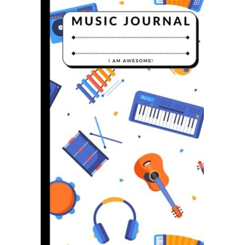 Musical Instruments - Song Writing Music Journals For Kids: Lined/Ruled Paper And Staff, Manuscript Paper For Notes, Lyrics And Music. For Musicians, ... Book Notebook Journal 100 Pages 6x9   de unknown  Format Broch 