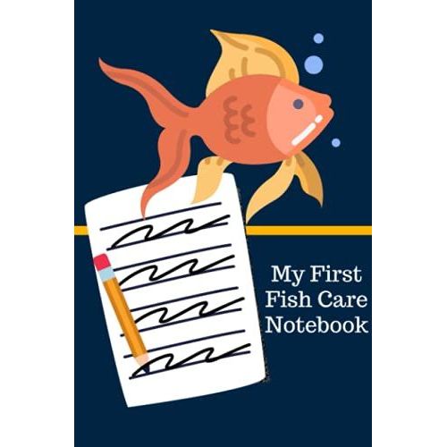 My First Fish Care Notebook: Kid-Friendly Compact Customized Aquarium Hobbyist Record Keeping Book. Log Water Chemistry, Maintenance And Fish Health   de Books, FishCraze  Format Broch 