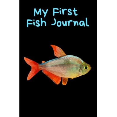 My First Fish Journal: Kid-Friendly Compact Customized Aquarium Hobbyist Record Keeping Book. Log Water Chemistry, Maintenance And Fish Health   de Books, FishCraze  Format Broch 