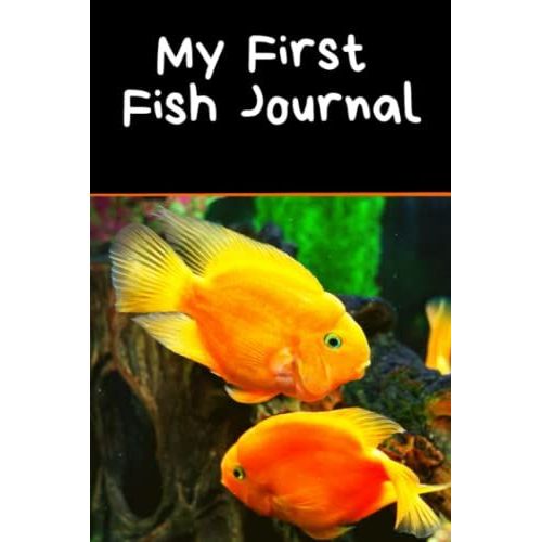 My First Fish Journal: Kid-Friendly Compact Customized Aquarium Hobbyist Record Keeping Book. Log Water Chemistry, Maintenance And Fish Health   de Books, FishCraze  Format Broch 