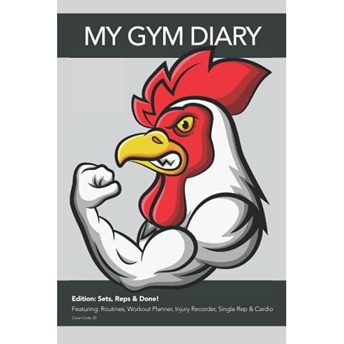 My Gym Diary - Edition: Sets, Reps & Done! - Featuring: Routines, Workout Planner, Injury Recorder, Single Rep & Cardio - Cover Code: 20: Sets, Reps & ... You Need To Keep Your Workouts Organised   de Diary, My Gym  Format Broch 