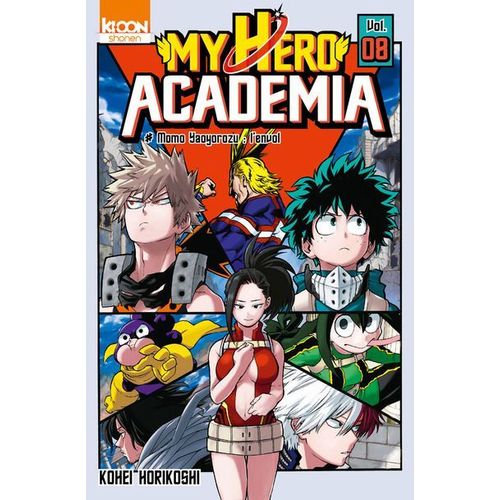 My Hero Academia - Tome 8 : Momo Yaoyorozu: L'envol    Format Tankobon 
