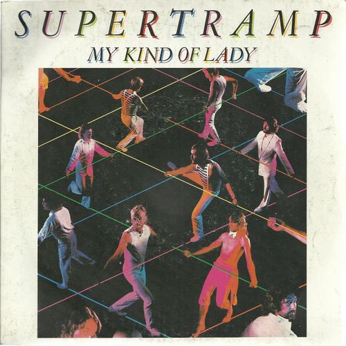 My Kind Of Lady (Rick Davies - Roger Hodgson) 4'12  /  Know Who You Are (Rick Davies - Roger Hodgson) 4'58 - Supertramp  Featuring Vocals By Rick Davies