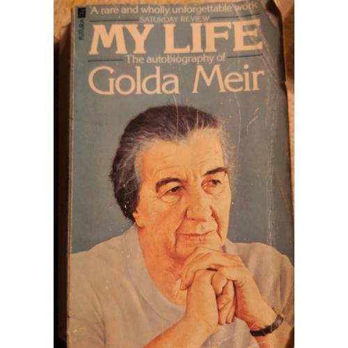 My Life - The Autobiography Of Golda Meir   