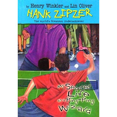 My Secret Life As A Ping-Pong Wizard (Hank Zipzer; The World's Greatest Underachiever (Spotlight))   de Lin Oliver  Format Broch 