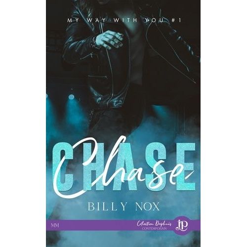 My Way With You - Tome 1 - Chase    Format Beau livre 