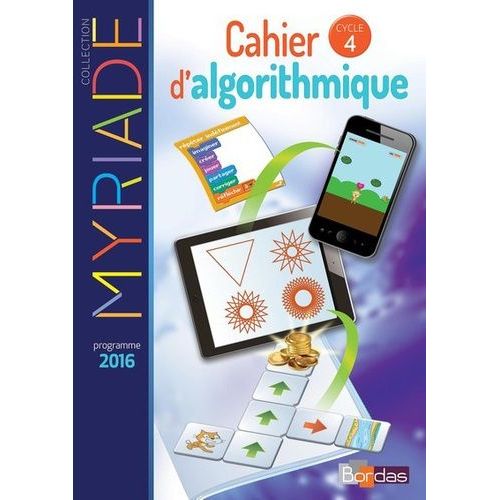 Mathmatiques Cycle 4 Myriade - Cahier D'algorithmique De L'lve    Format Beau livre 