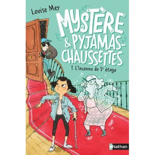 Mystre & Pyjamas-Chaussettes - Tome 1 - L'inconnu Du 5e tage  