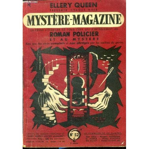 Mystere Magazine N52 - Mai 1952 - Les Mains De Mr. Ottermole Par Thomas Burke, La Folle Du Logis Par Michael Venning, Mr. Coppel N Y A Vu Que Du Bleu Par Will Scott, Le Complice Imprevu Par Jean(...)   de Collectif 
