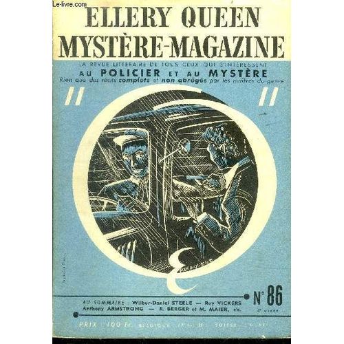 Mystere Magazine N86 - Mars 1955 - L Inspecteur Loomis Dans: Le Chasseur D Hommes Par Wilbur Daniel Steele, Celui Qu On Plaque Par Roy Vickers, La Blanchisseuse De Suaires Par Bernard Chap, Le Coup(...)   de Collectif 
