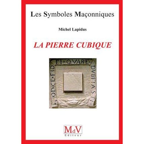 N.10 La Pierre Cubique  